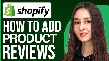 How To Add Product Reviews On Shopify 2024 (Quick Tutorial)