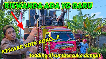 RISWANDA ADA YG BARU,,, LOADING BUAT KARNAVAL SUMBER SUKO DAMPIT,dan daftar sound yg sudah hadir