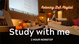 STUDY WITH ME / 1 Hour / Calm Lofi / Nonstop / Silent Timer