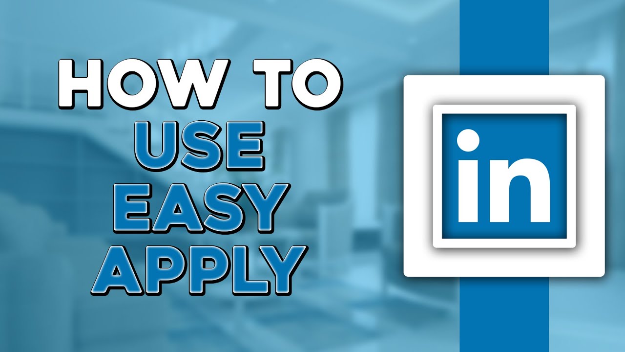How To Use Easy Apply On LinkedIn (Quick Tutorial) - YouTube
