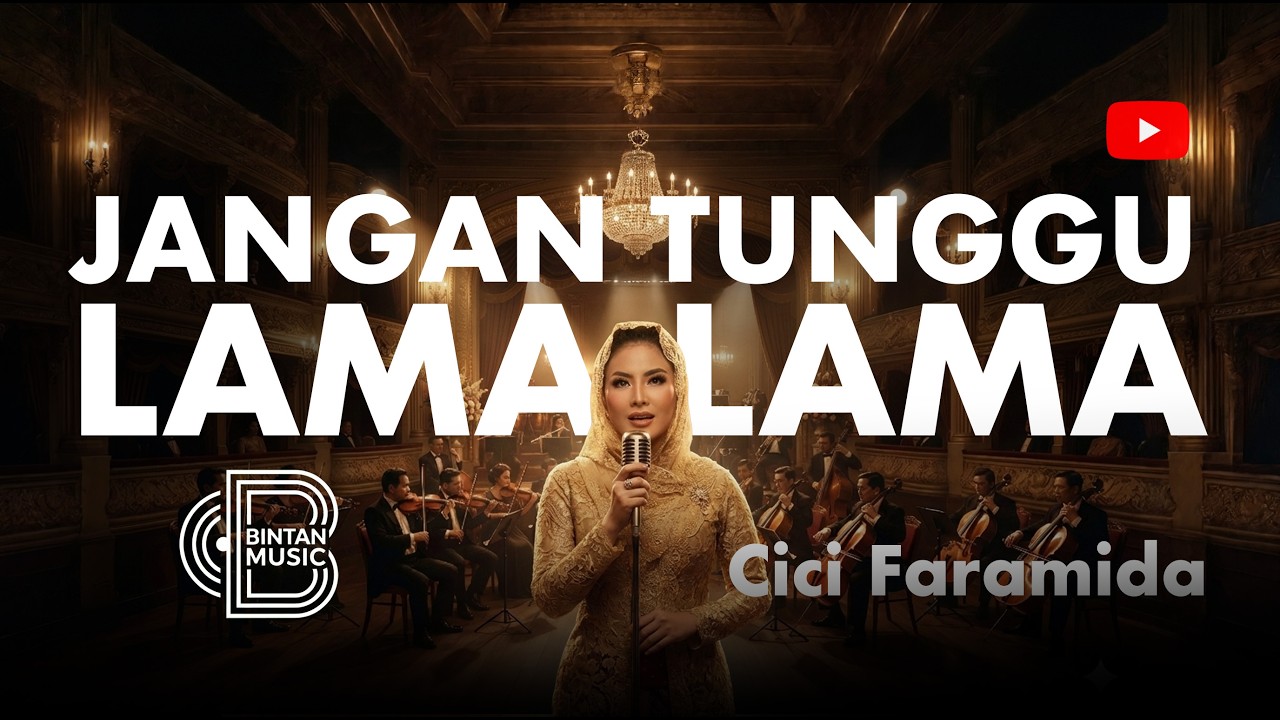 JANGAN TUNGGU LAMA-LAMA - CICI PARAMIDA | BINTAN MUSIK