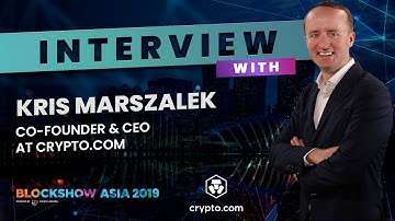 Kris Marszalek | Crypto.com | BlockShow Asia 2019