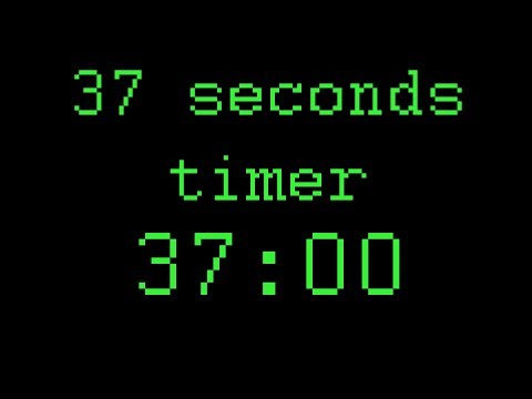 37 seconds timer