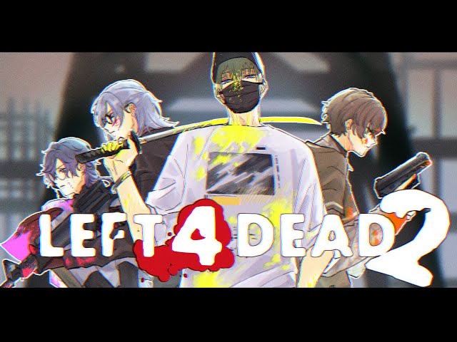 left 4 drip【Left 4 Dead 2】【NIJISANJI EN | Sonny Brisko】のサムネイル