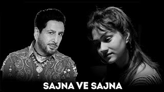 SAJNA VE SAJNA COVER BY RUHI BEHAL