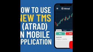 How to use New TMS (Atrad) Mobile Application screenshot 2
