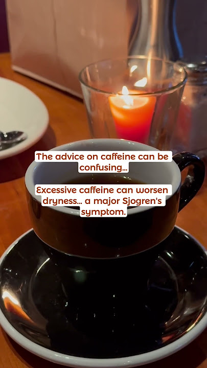 Let’s talk about caffeine and Sjogren's!  It's a topic that comes up a LOT, and the advice can be co