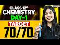 Class 12 Chemistry Boards 2026 | Day 1 Study Plan 🔥 | Target 70/70 Marks