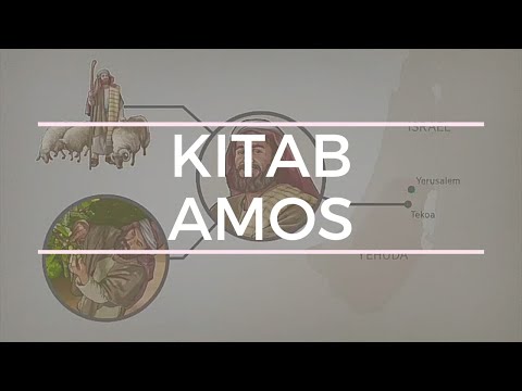 Video: Apakah mesej dari kitab Amos?