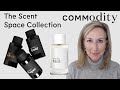 Commodity Fragrances - The Space Scent Collection