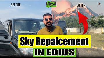 How to Sky Replacement in Edius 8/9/X | Use of Chrominance & Track Matte || #edius  #skyreplacement