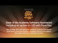 Keynote state of the academy software foundation including david morin rob bredow  steve may