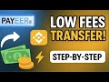 The BEST Way to Send Money from Payeer to Binance with Low Fees