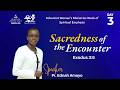 Day 3: AWM Week of Prayer || Sacredness of the Encounter || Pr. Ednah Amayo || 9th June 2026