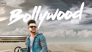 Bollywood  | Akhil | Preet Hundal | latest punjabi song 2017  | Arvindr Khaira | Humble Recordz