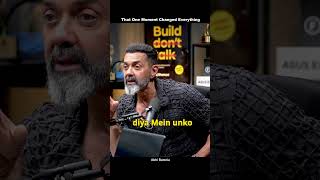 One Moment Changed Everything - Abhi Bamnia #podcast #motivation #growth #rajshamani
