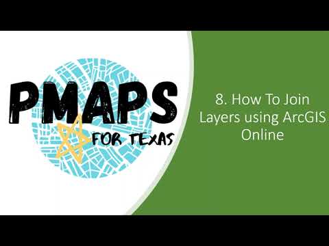 Tutorial 8. How to Join Layers using ArcGIS Online