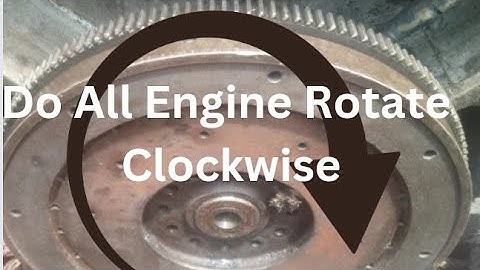 Do All Engine Rotate Clockwise