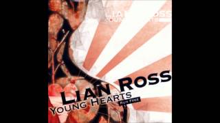 Смотреть клип Lian Ross - Young Hearts (Run Free) (Toni Torres Vocal Radio Mix) (2009)