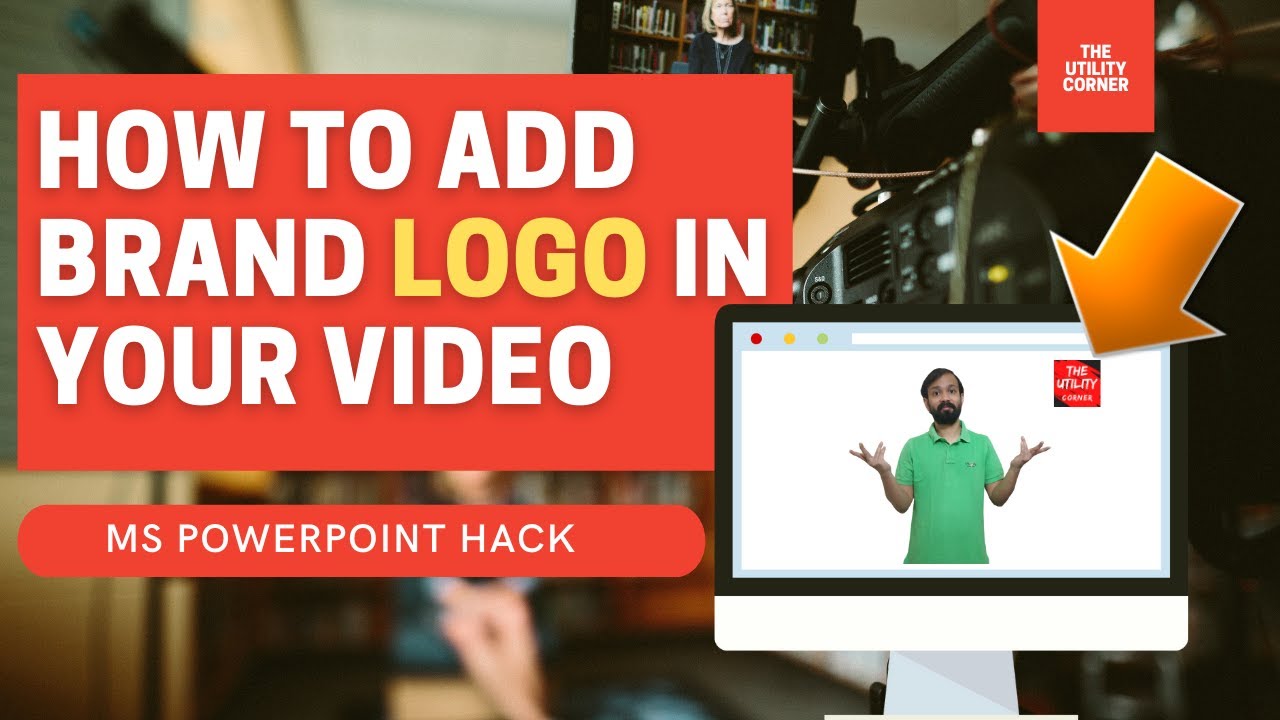 How to add a logo to a video - Microsoft Support