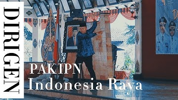 Dirijen Indonesia Raya Semangat Membara #pakipin #dirigenpakipin #pakipindirigen
