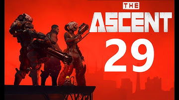 The Ascent: Part 29 The AGI Cognitive core (Main Mission) on PC