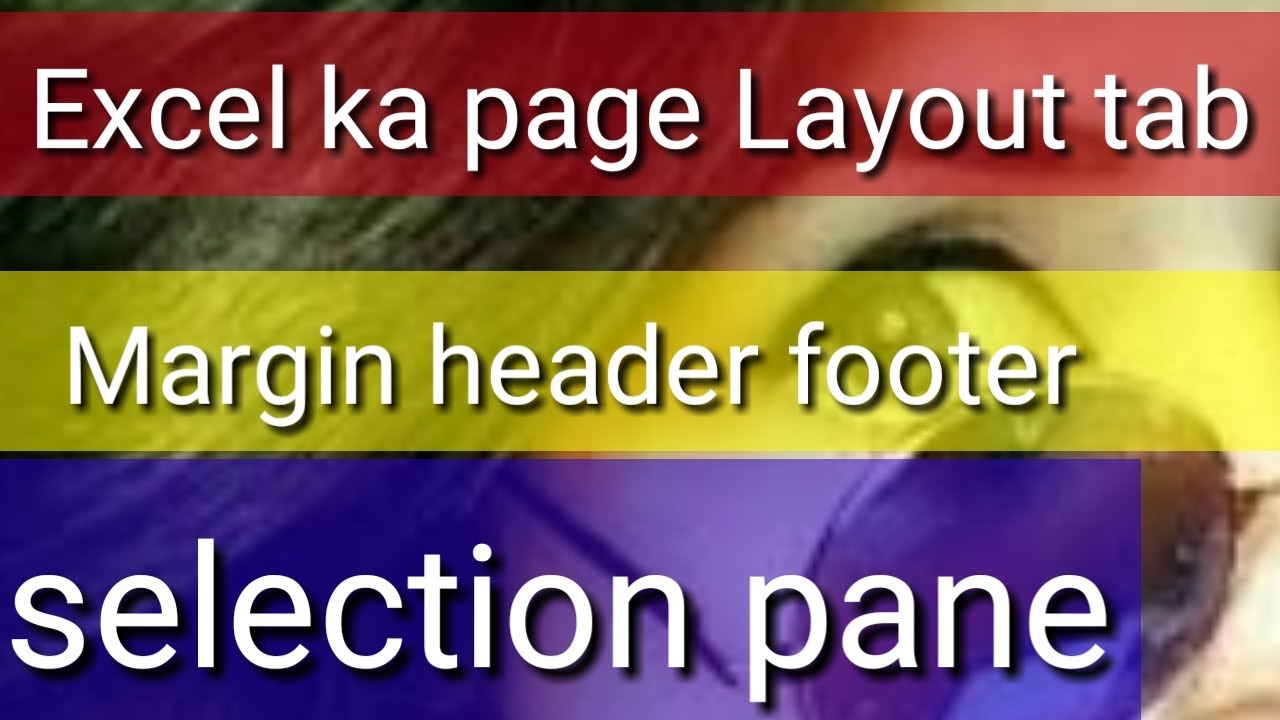 Excel ka page Layout tab kaise use kre. Excel me page Layout kya hota h - YouTube