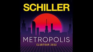 Schiller - Metropolis