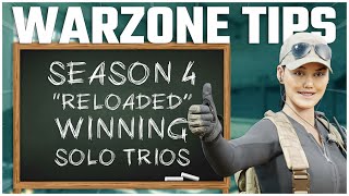 HOW TO WIN SOLO TRIOS SEASON 4 RELOADED [WARZONE TIPS IN REAL TIME]