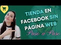 Como hacer una TIENDA en Facebook SIN tener página web