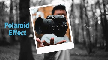 How to create your Polaroid Effect in Photoshop l Polaroid Effect