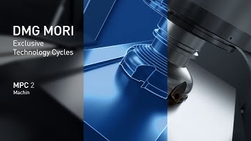 DMG MORI Exclusive Technology Cycles: MPC 2.0 Machine Protection Control
