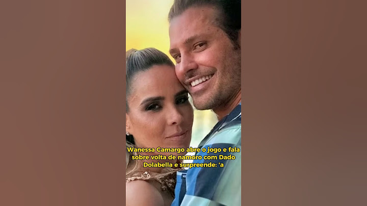 Wanessa Camargo opens up and talks about getting back together with Dado Dolabella and surprises: 'a