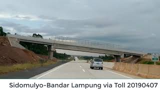 Sidomulyo Bandar Lampung via toll 2019040707