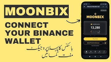 Connect Wallet with Moonbix | Binance Project New Update | Moonbix $500 Banana Reward