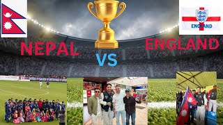 NEPAL VS ENGLAND game hernu jada Liverpool football star li vetyeko.