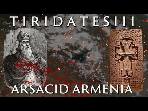 Tiridates III 및 Arsacid 아르메니아