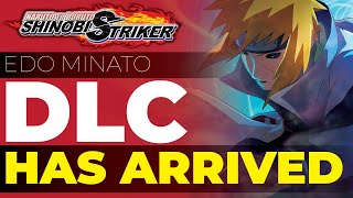 Edo Minato Namikaze DLC and Season Six Update! He Has Arrived In Naruto or Boruto: Shinobi Striker