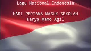 Download lagu Lagu Hari Pertama Masuk Sekolah II Lagu Wajib Nasional