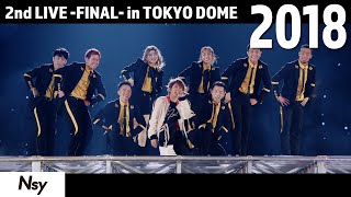 「ハプニング」-2018年　2nd LIVE ~FINAL~in TOKYO DOME-