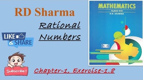 RATIONAL NUMBERS Ex-1.8 RDSHARMA #maths #class8 #rdsharma