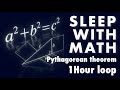 Sleep with Math: Pythagorean Theorem 1Hour loop ASMR