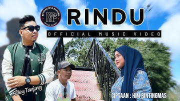 RINDU - AZIEY TANJUNG (OFFICIAL MUSIC VIDEO)