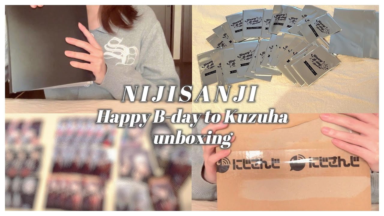 Goods Unboxing] Nijisanji | Happy Birthday to Kuzuha | Unboxing a