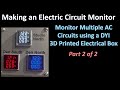 Building an Electric Circuit Monitoring Unit, part 2