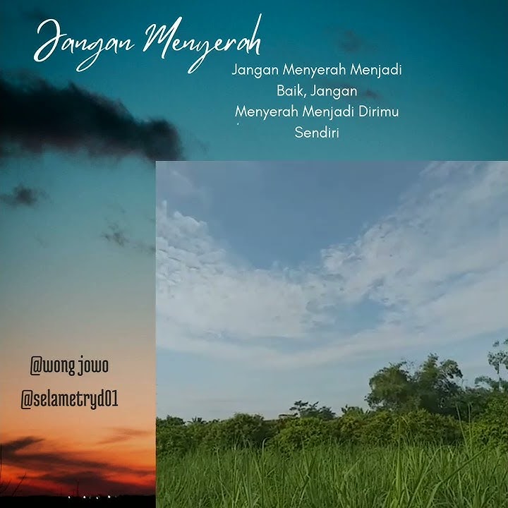 Story - Hentikan tangismu - @ wong jowo