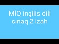 MIQ ingilis dili sınaq 2 (orta)