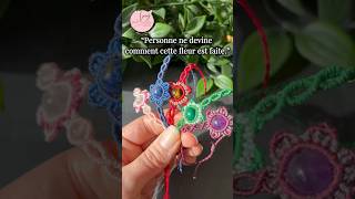 Personne ne devine comment cette fleur est faite 🌸 #micromacrame #macramebracelets #macrameflower