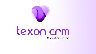 Texon CRM – All-in-One CRM for Leads, Projects & Team Management