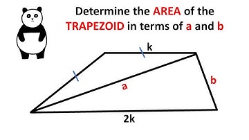 Represent the Area of the Trapezoid in Terms of a and b. Geometry video.